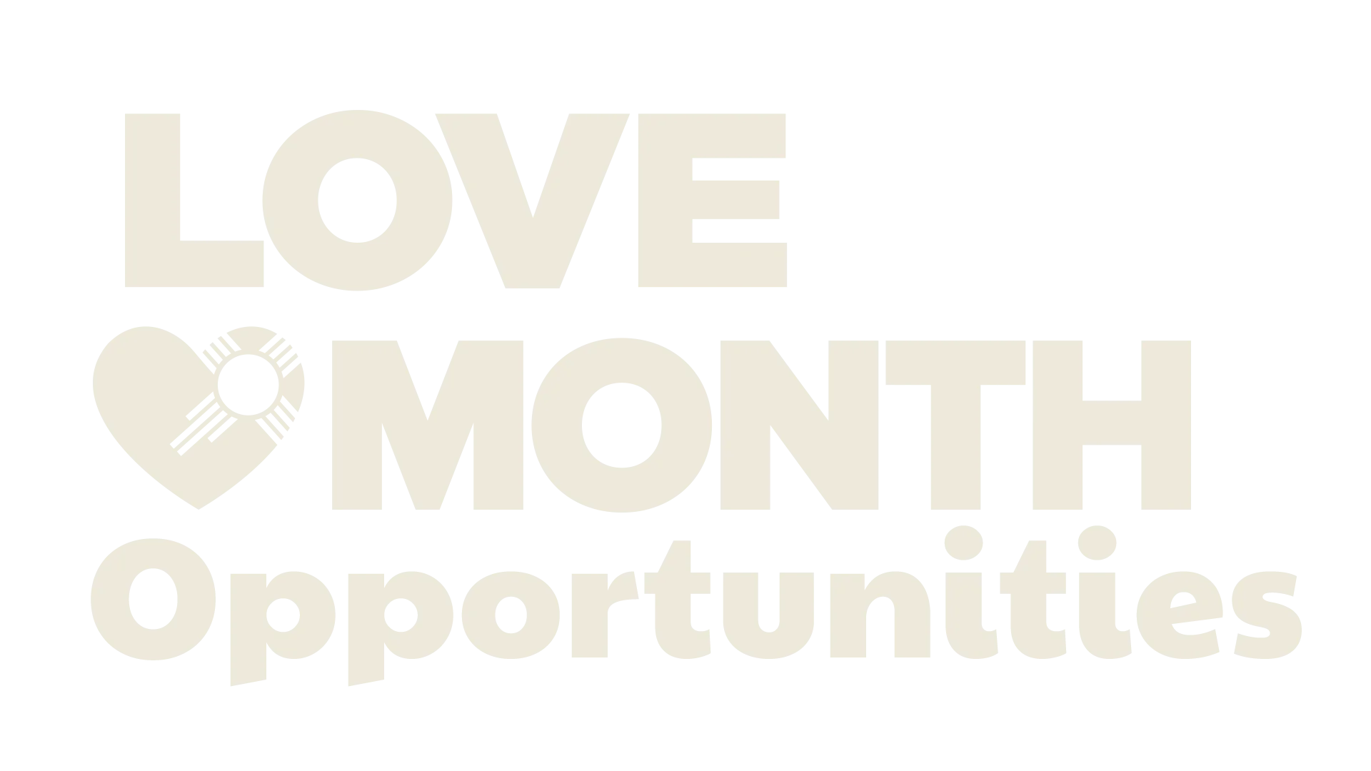 Love Month Opportunities