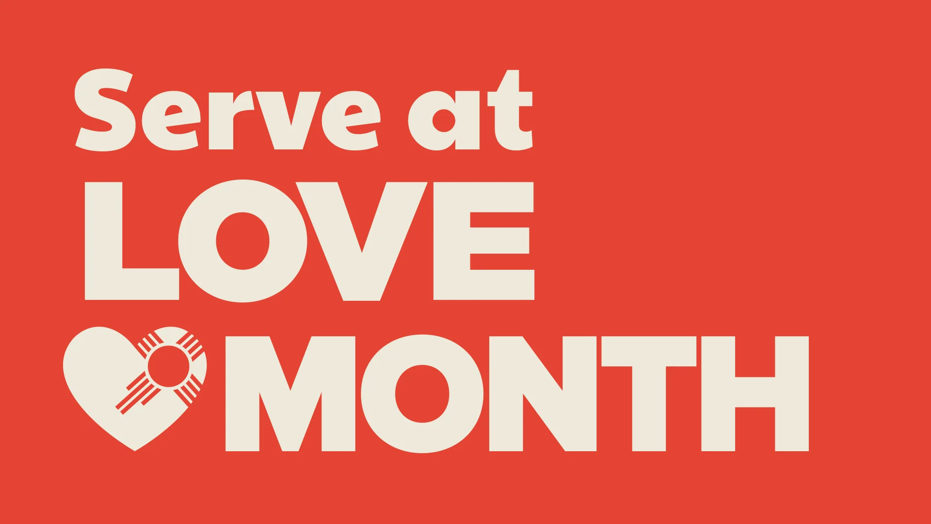 Serve at Love Month